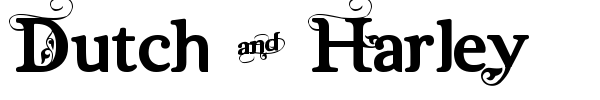 Dutch & Harley font preview